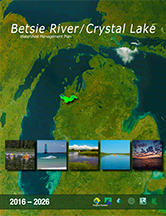 The Betsie River / Crystal Lake Watershed Management Plan