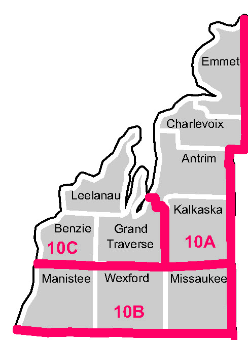 Emmet, Charlevoix, Antrim, Kalkaska - 10A; Mainistee, Wexford, Missaukee - 10B; Benzie, Grand Traverse, Leelanau - 10C